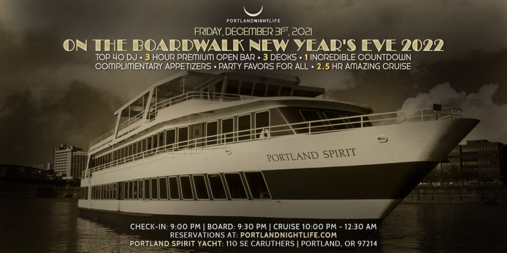 Portland New Year's Eve Cruise 2022 - On the Boardwalk